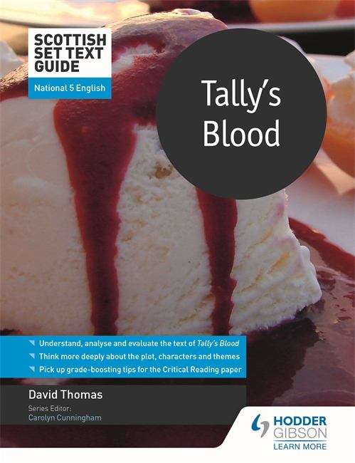 Book cover of Scottish Set Text Guide: Tally's Blood for National 5 English (PDF) (Scottish Set Text Guides)