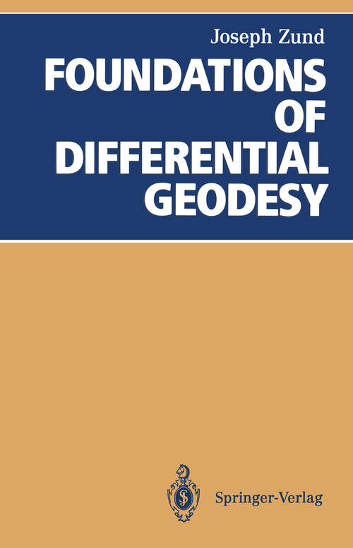 Book cover of Foundations of Differential Geodesy (1994)