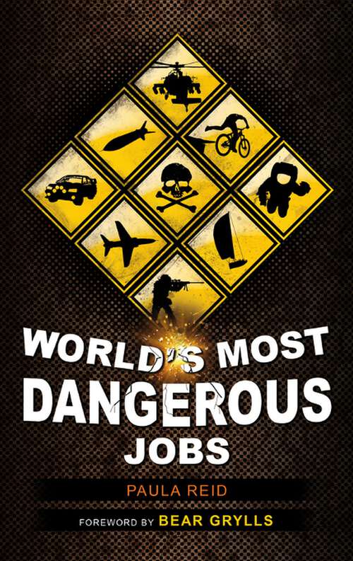 Book cover of World's Most Dangerous Jobs