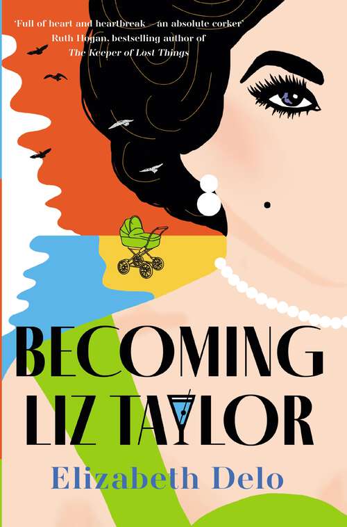 Book cover of Becoming Liz Taylor (Main)