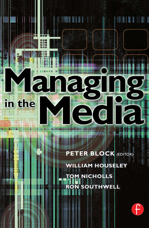 Book cover of Managing in the Media