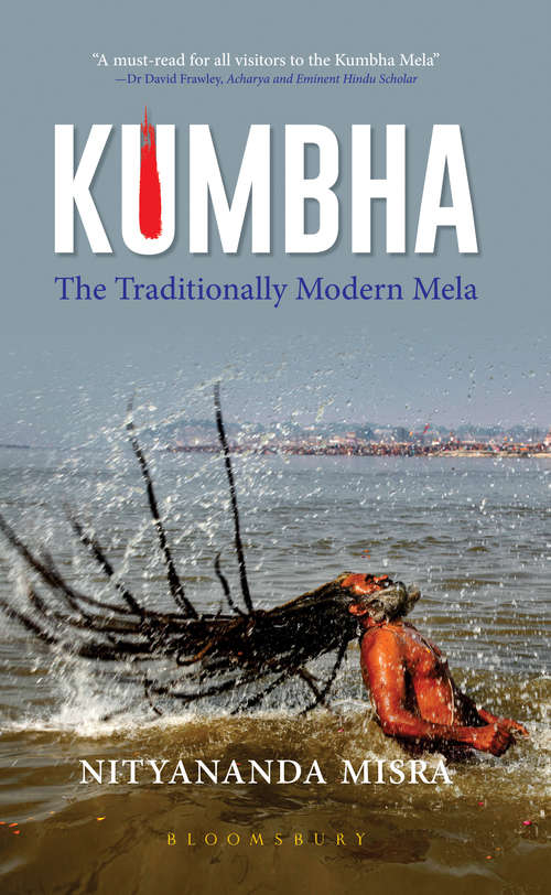 Book cover of Kumbha: The Traditionally Modern Mela