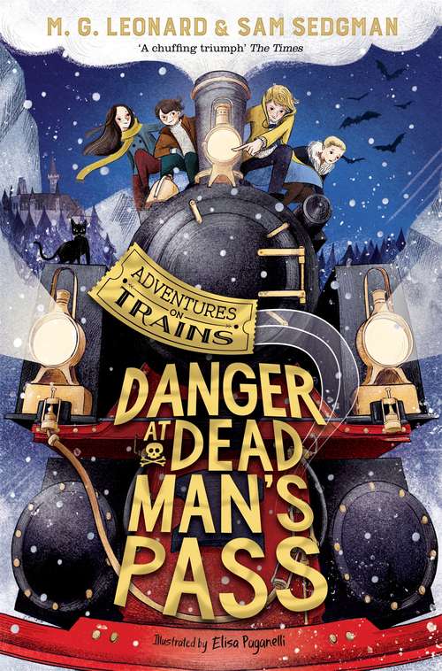 Book cover of Danger at Dead Man's Pass (Adventures on Trains #4)