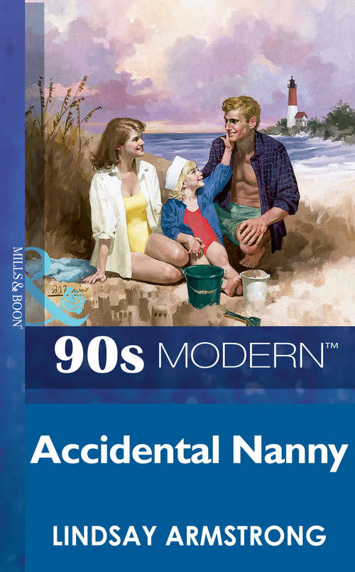 Book cover of Accidental Nanny (ePub First edition) (Mills And Boon Vintage 90s Modern Ser. #2)