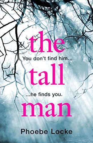 Book cover of The Tall Man: The 'must-read' gripping page-turner you won't be able to put down