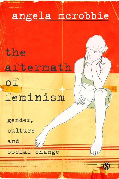 Book cover of The Aftermath of Feminism: Gender, Culture and Social Change (PDF)