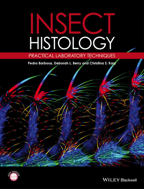Book cover of Insect Histology: Practical Laboratory Techniques