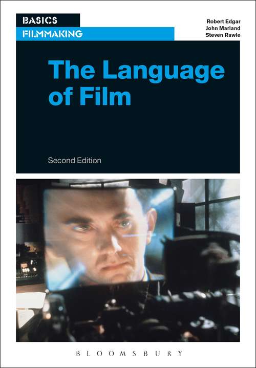 Book cover of The Language of Film (2) (Basics Filmmaking Ser.)