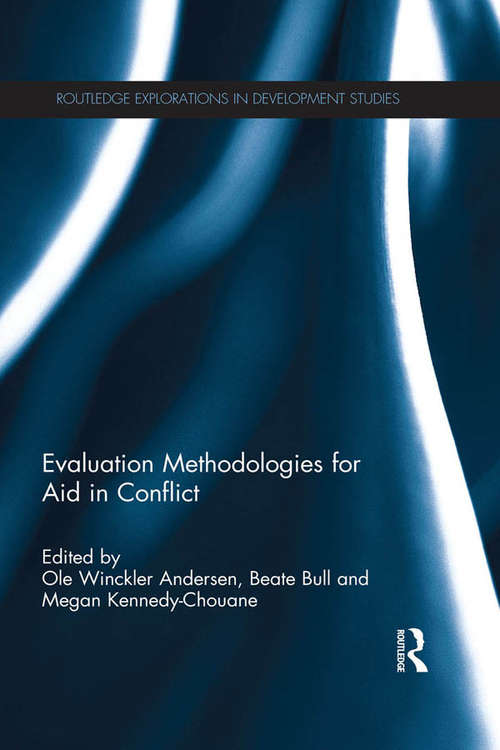 Book cover of Evaluation Methodologies for Aid in Conflict (Routledge Explorations in Development Studies)