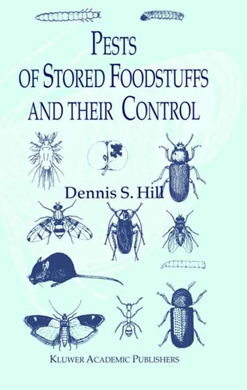Book cover of Pests of Stored Foodstuffs and their Control (2002)