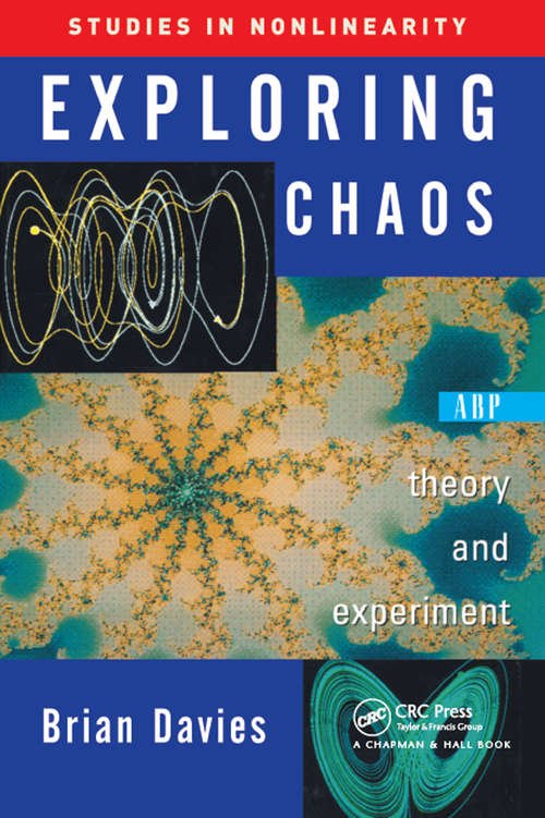 Book cover of Exploring Chaos: Theory And Experiment