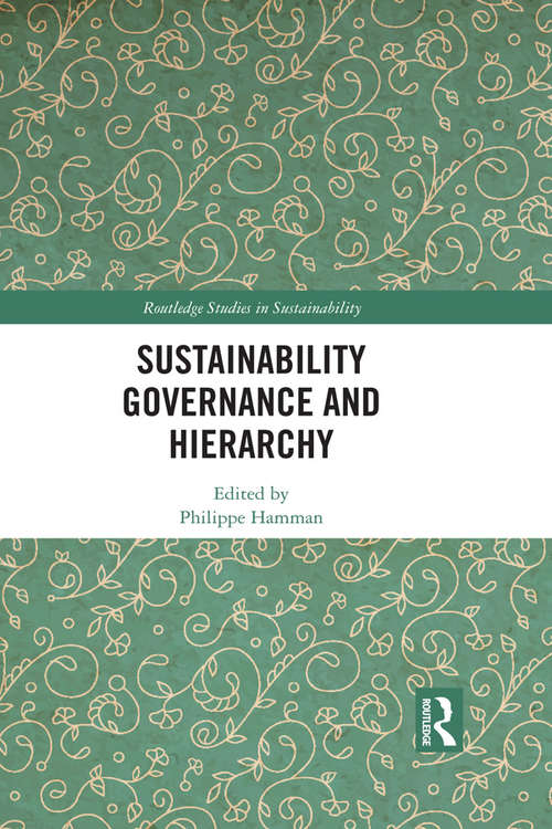 Book cover of Sustainability Governance and Hierarchy (Routledge Studies in Sustainability)