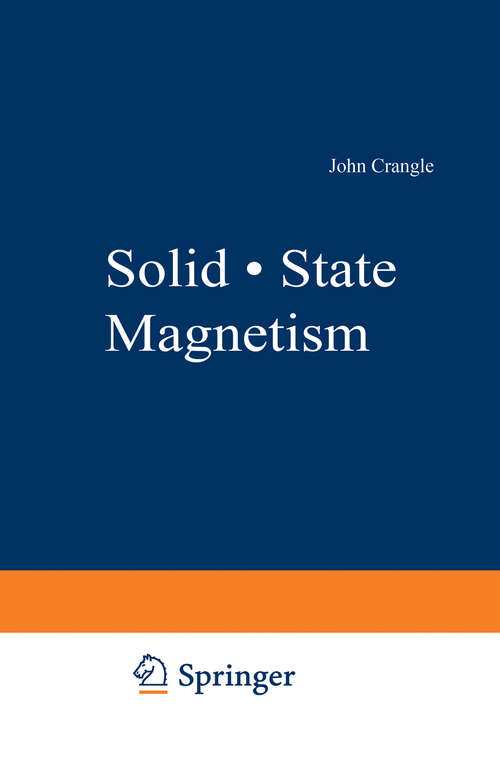 Book cover of Solid · State Magnetism (1991)