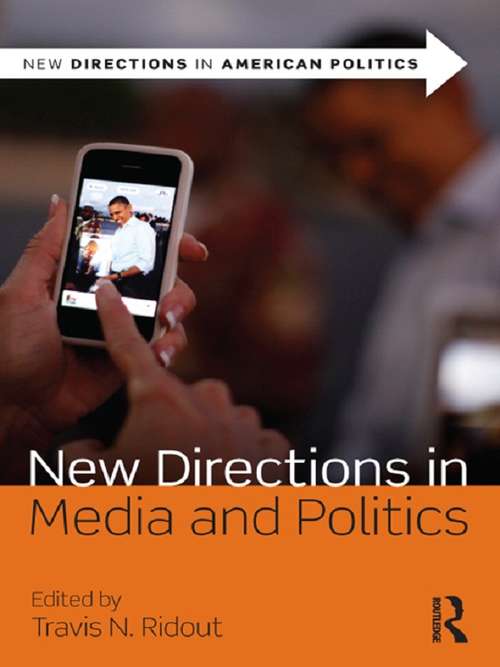 Book cover of New Directions in Media and Politics