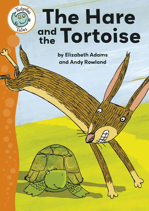 Book cover of Aesop's Fables: The Hare and the Tortoise (PDF): Aesop's Fables: The Hare And The Tortoise (lib Ebook) (Tadpoles Tales #44)
