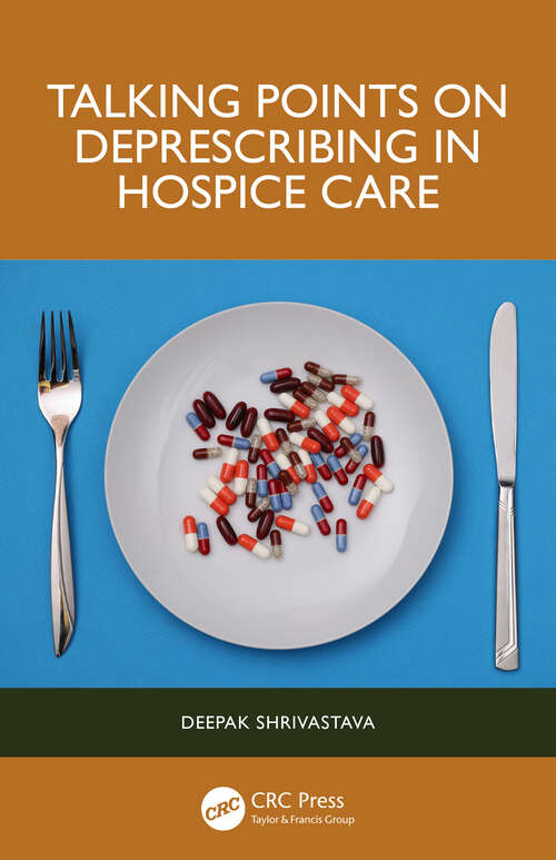 Book cover of Talking Points on Deprescribing in Hospice Care