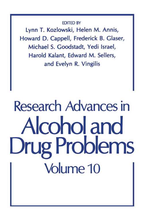 Book cover of Research Advances in Alcohol and Drug Problems: Volume 10 (1990)