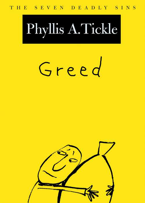Book cover of Greed: The Seven Deadly Sins (New York Public Library Lectures in Humanities)