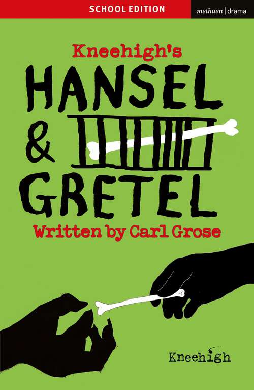 Book cover of Hansel & Gretel: Schools Edition (Oberon Plays for Young People)