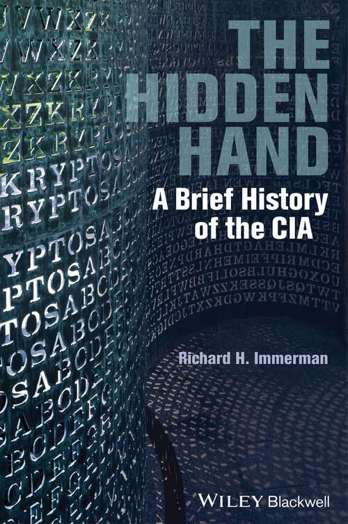 Book cover of The Hidden Hand: A Brief History of the CIA