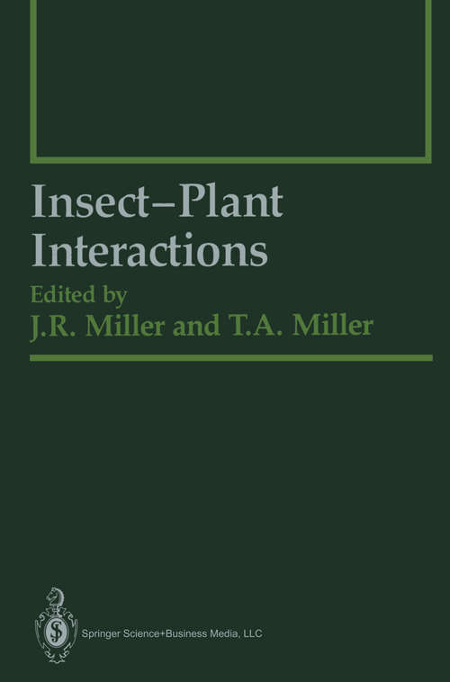 Book cover of Insect-Plant Interactions (1986) (Springer Series in Experimental Entomology)