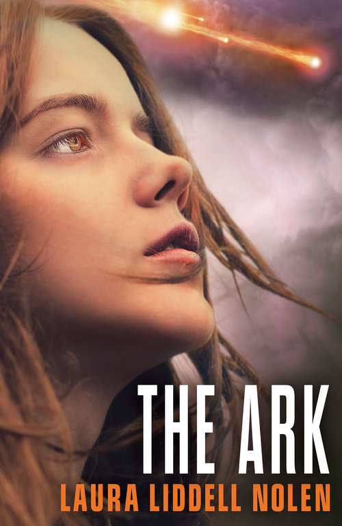 Book cover of The Ark (ePub edition) (The Ark Trilogy #1)