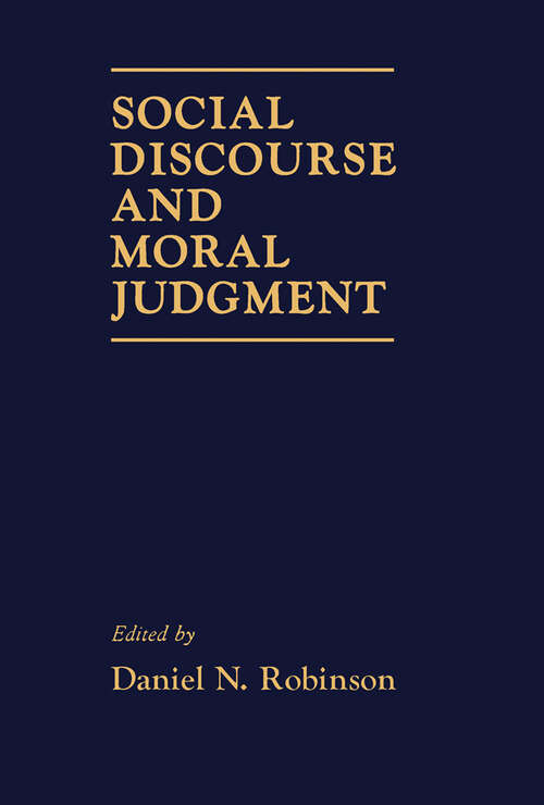 Book cover of Social Discourse and Moral Judgement