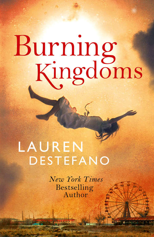 Book cover of Burning Kingdoms (ePub edition) (Internment Chronicles #2)