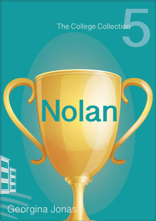 Book cover of Nolan (The\college Collection #5)