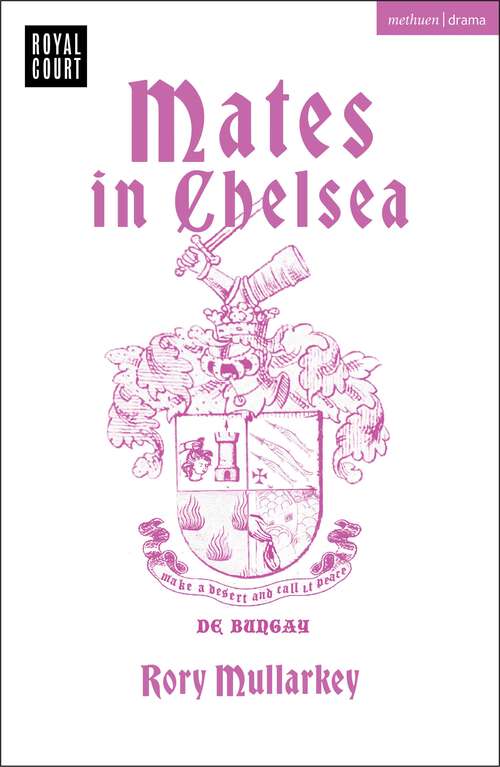 Book cover of Mates in Chelsea (Modern Plays)