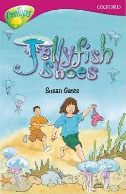 Book cover of Oxford Reading Tree, Stage 10, TreeTops: Jellyfish Shoes (PDF)
