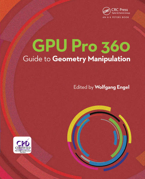 Book cover of GPU Pro 360 Guide to Geometry Manipulation