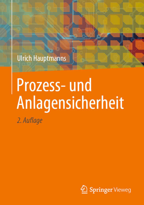 Book cover of Prozess- und Anlagensicherheit (2. Aufl. 2020)
