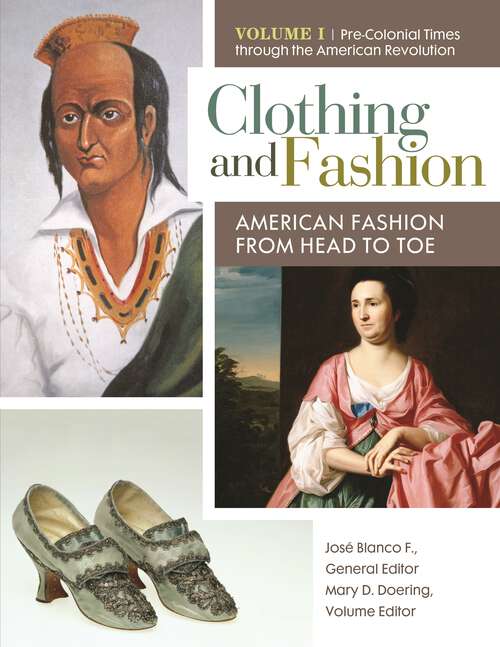 Book cover of Clothing and Fashion [4 volumes]: American Fashion from Head to Toe [4 volumes]