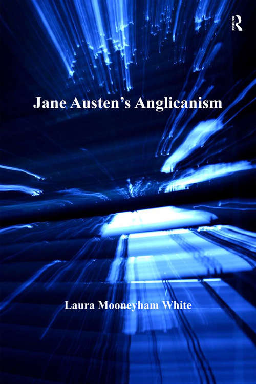 Book cover of Jane Austen's Anglicanism