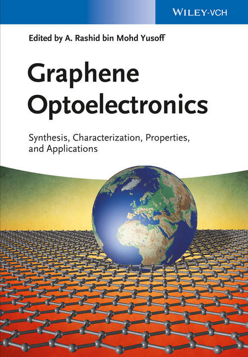 Book cover of Graphene Optoelectronics: Synthesis, Characterization, Properties, and Applications