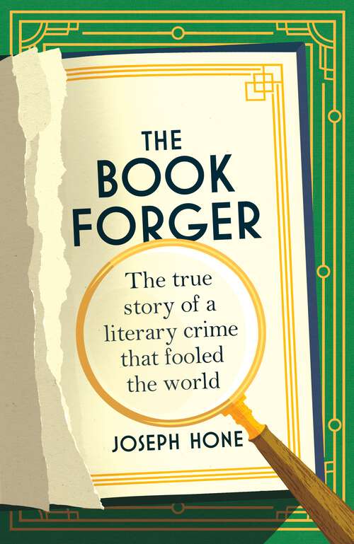 Book cover of The Book Forger: The true story of a literary crime that fooled the world