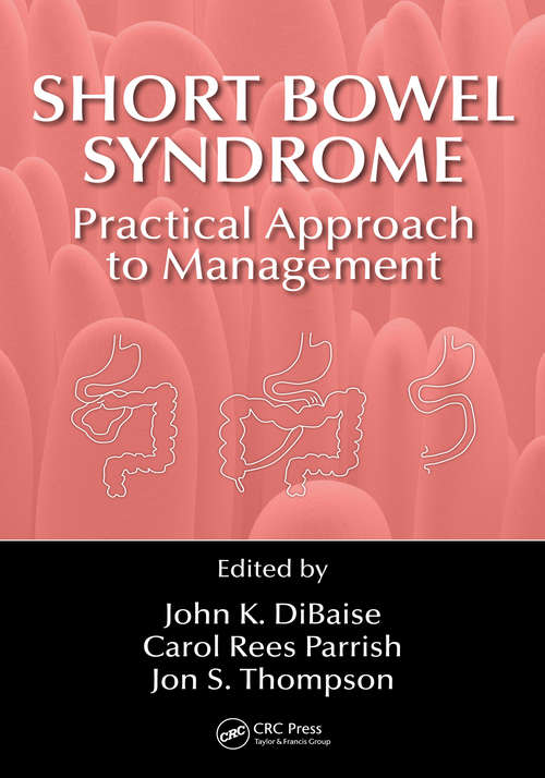 Book cover of Short Bowel Syndrome: Practical Approach to Management