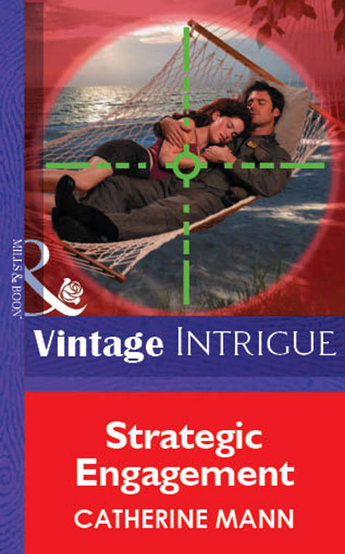 Book cover of Strategic Engagement (ePub First edition) (Mills And Boon Vintage Intrigue Ser. #1257)