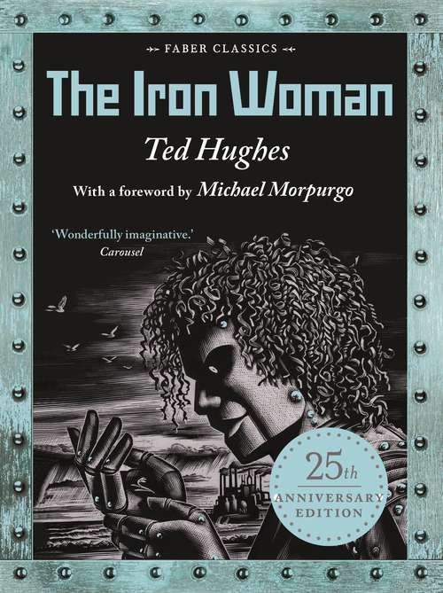 Book cover of The Iron Woman: 25th Anniversary Edition (Main)