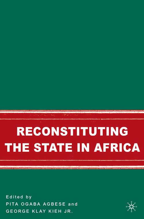 Book cover of Reconstituting the State in Africa (2007)