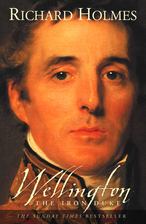 Book cover of Wellington (Text Only): The Iron Duke (text Only) (ePub edition)