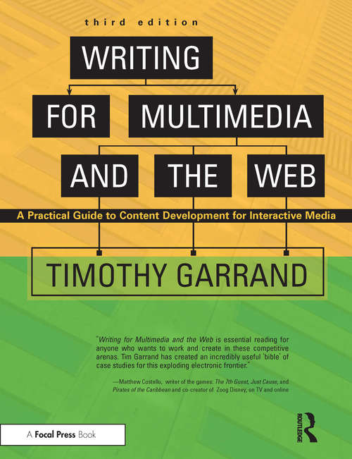 Book cover of Writing for Multimedia and the Web: A Practical Guide to Content Development for Interactive Media (3)