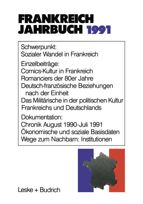 Book cover of Frankreich-Jahrbuch 1991: Politik, Wirtschaft, Gesellschaft, Geschichte, Kultur (1991)