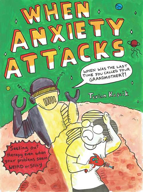 Book cover of When Anxiety Attacks (PDF)