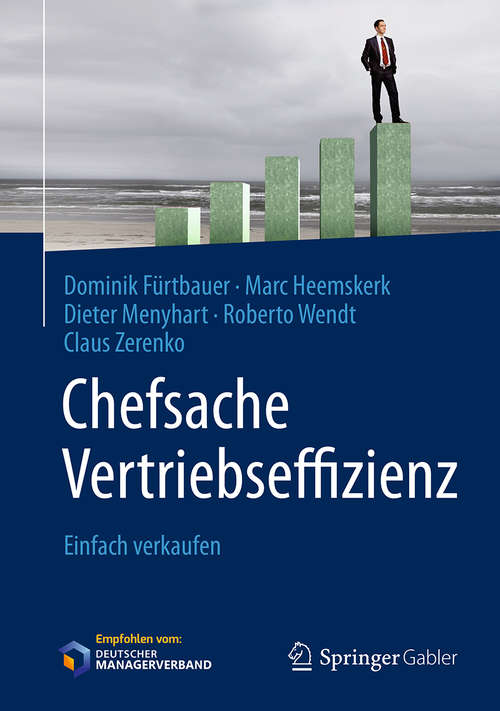 Book cover of Chefsache Vertriebseffizienz: Einfach verkaufen