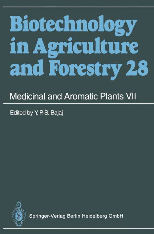 Book cover of Medicinal and Aromatic Plants VII (1994) (Biotechnology in Agriculture and Forestry #28)