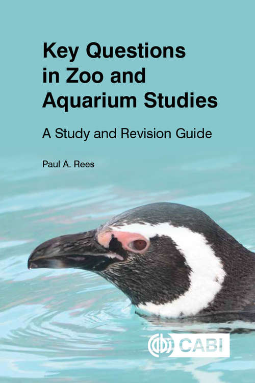 Book cover of Key Questions in Zoo and Aquarium Studies: A Study and Revision Guide (Key Questions)