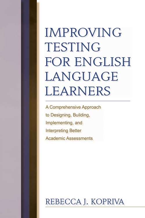 Book cover of Improving Testing For English Language Learners