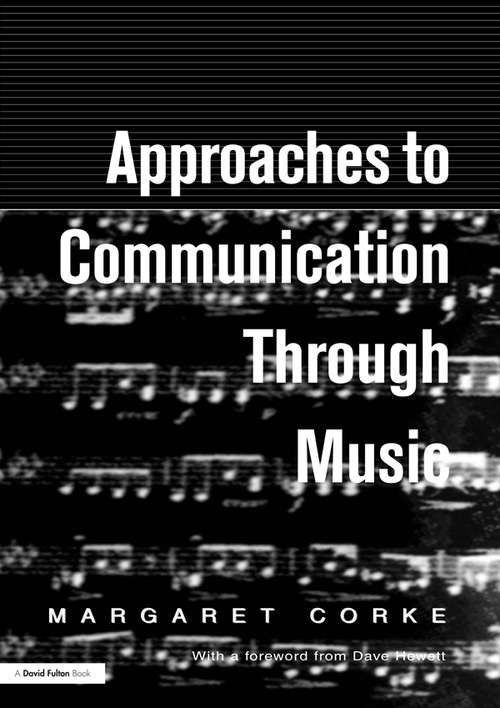 Book cover of Approaches to Communication through Music